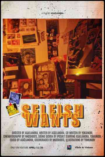 Selfish Wants Poster