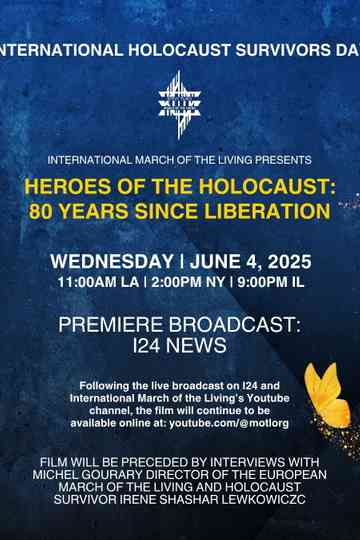 Heroes of the Holocaust: 80 Years Since Liberation Poster