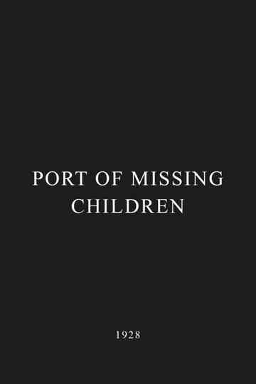 Port of Missing Children Poster
