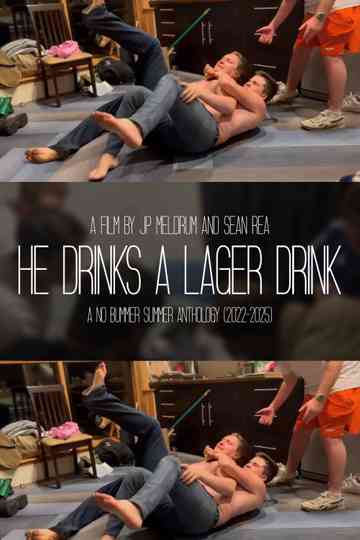 He Drinks a Lager Drink Poster