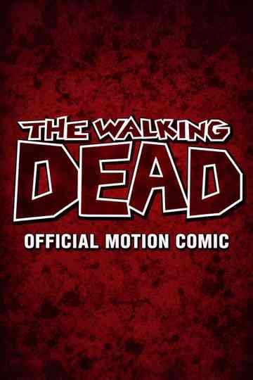 The Walking Dead: Motion Comic Poster