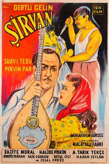 Dertli Gelin Şirvan Poster