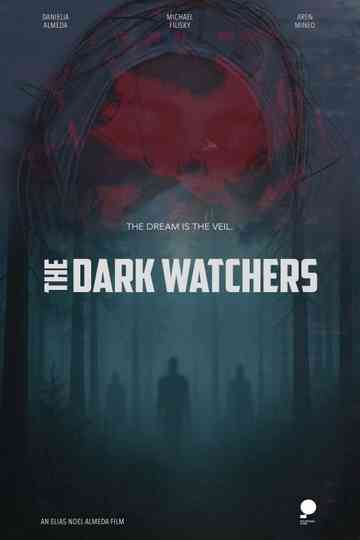 The Dark Watchers Poster