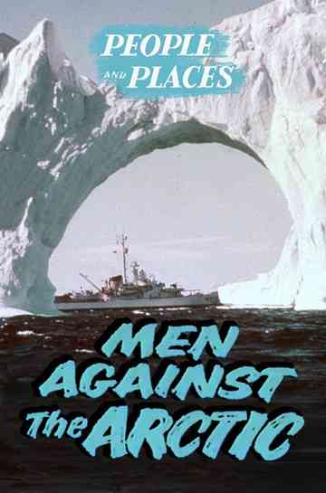 Men Against the Arctic Poster