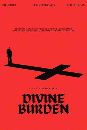 DIVINE BURDEN Poster