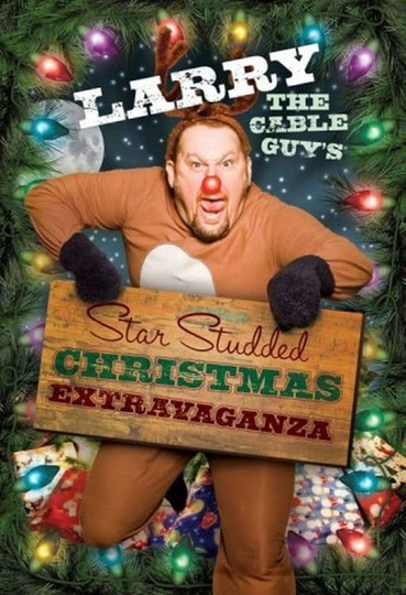 Larry the Cable Guy's Star-Studded Christmas Extravaganza