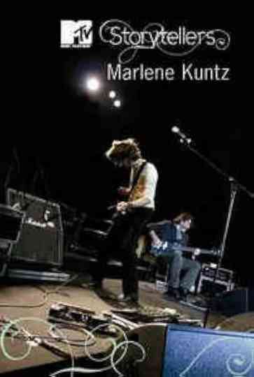 MTV Storytellers: Marlene Kuntz Poster