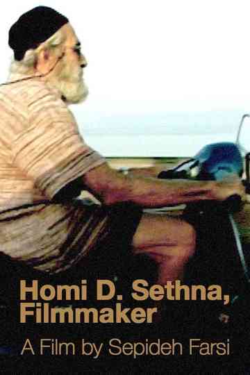 Homi D. Sethna, Filmmaker Poster
