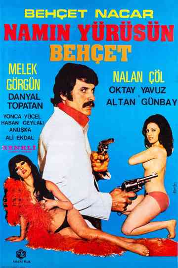 Namın Yürüsün Behçet Poster