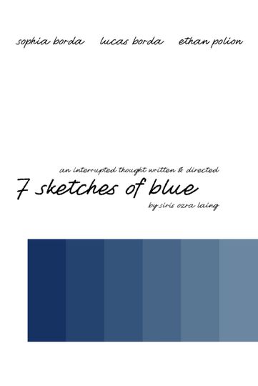 7 Sketches of Blue