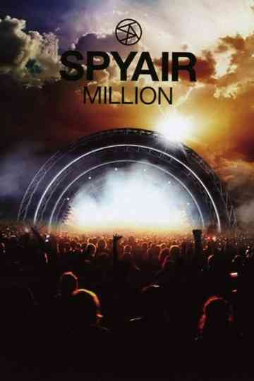 SPYAIR TOUR 2013 "MILLION" Poster