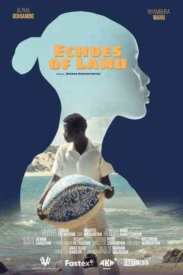 Echoes of Lamu Poster