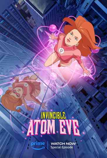 Invincible: Atom Eve Poster