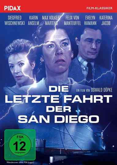 Die letzte Fahrt der San Diego Poster
