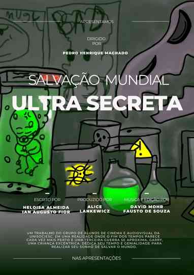 Salvação Mundial Ultra Secreta Poster