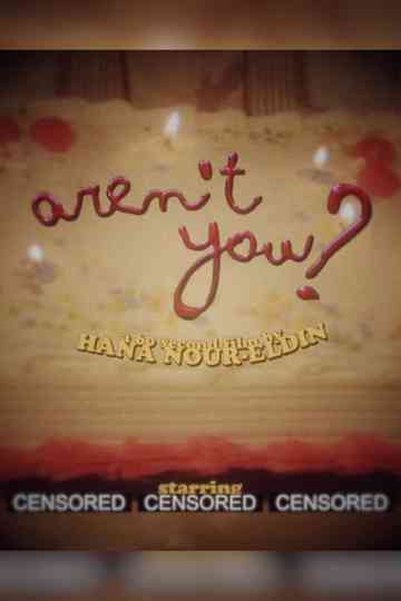 Aren't You? Poster