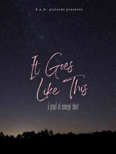 It Goes Like This Poster