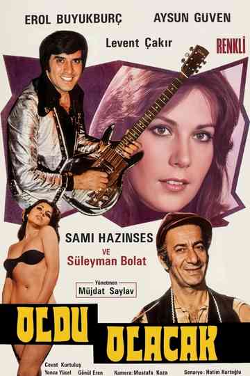 Oldu Olacak Poster