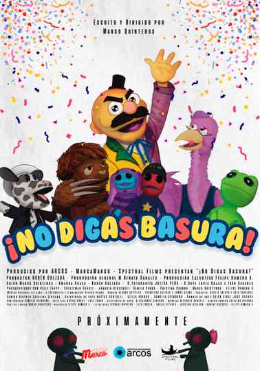 No Digas Basura! Poster