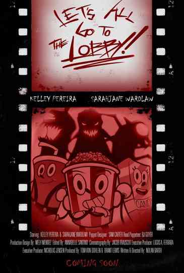 Let's All Go to the Lobby! Poster