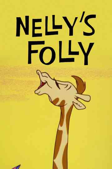 Nelly's Folly Poster