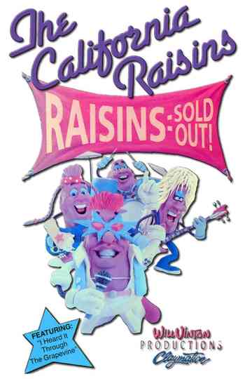 Raisins Sold Out: The California Raisins II Poster