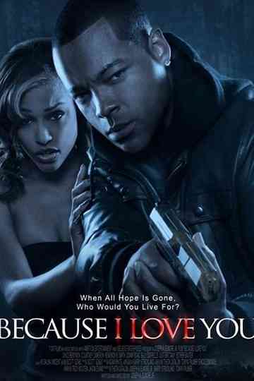 Because I Love You Poster