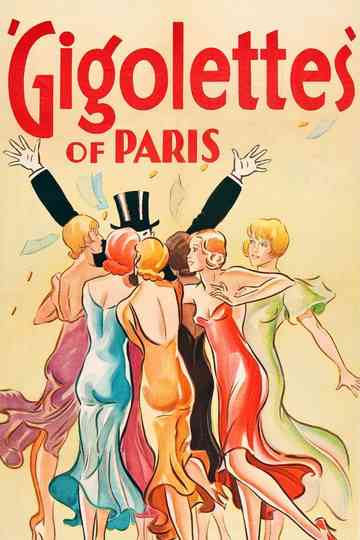 Gigolettes of Paris Poster