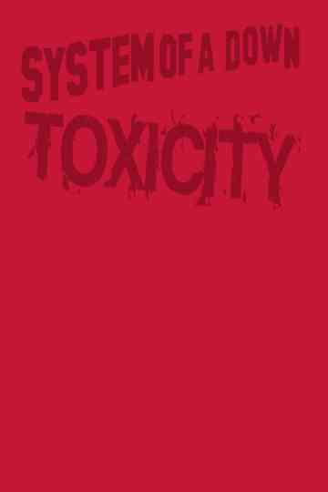 System of a Down Toxicity DVD Poster