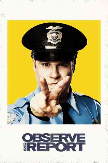 Observe and Report