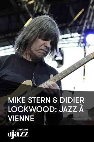 Mike Stern Didier Lockwood 4tet Jazz A Vienne poster