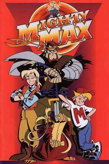 Mighty Max Poster
