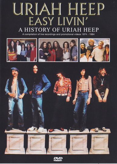 Easy livin' - a history of Uriah Heep