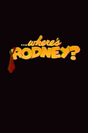 Where's Rodney? Poster