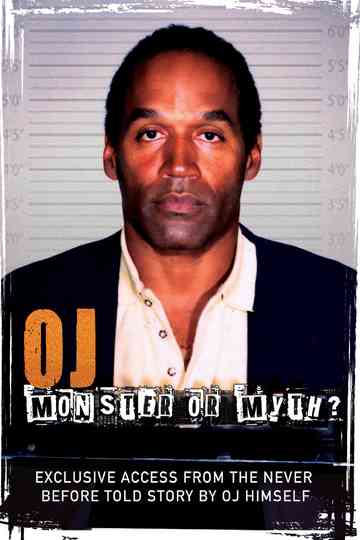 OJ Simpson: Monster or Myth? poster