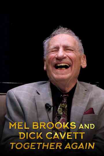 Mel Brooks and Dick Cavett Together Again Poster