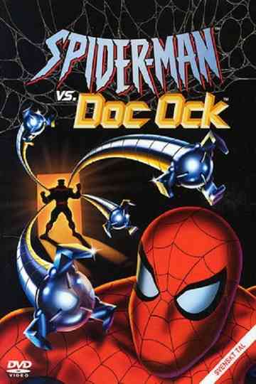 Spider-Man vs. Doc Ock Poster