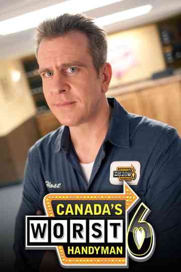 Canada's Worst Handyman Poster