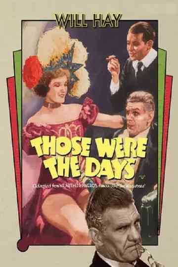 Those Were the Days Poster