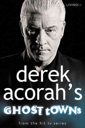 Derek Acorah's Ghost Towns Poster