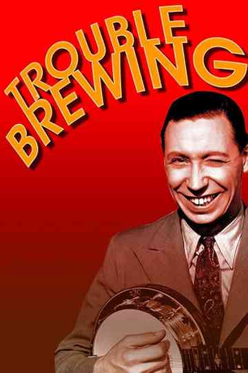 Trouble Brewing Poster