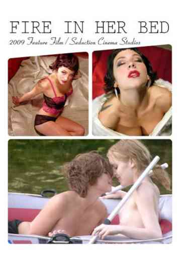 Fire in Her Bed Poster