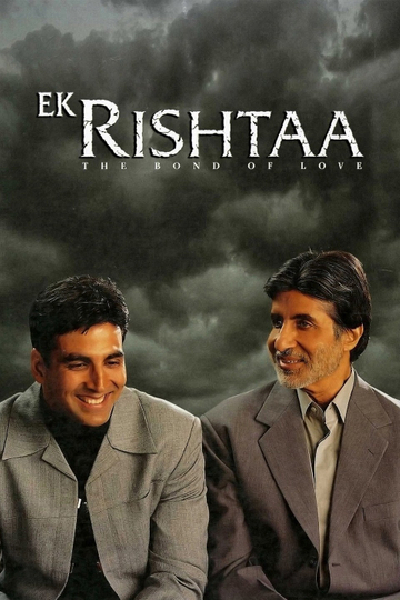 Ek Rishtaa The Bond of Love Poster