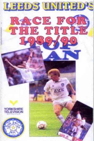 Leeds Uniteds Race For The Title 198990 Poster