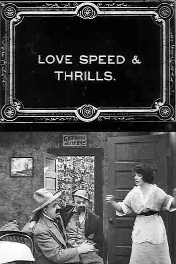 Love Speed and Thrills Poster
