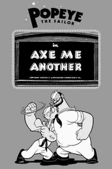 Axe Me Another poster