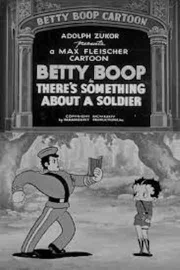 Theres Something About a Soldier Poster