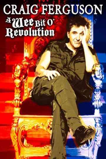 Craig Ferguson A Wee Bit o Revolution Poster