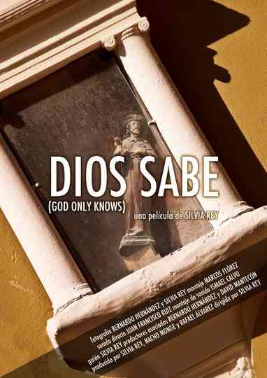 Dios Sabe Poster