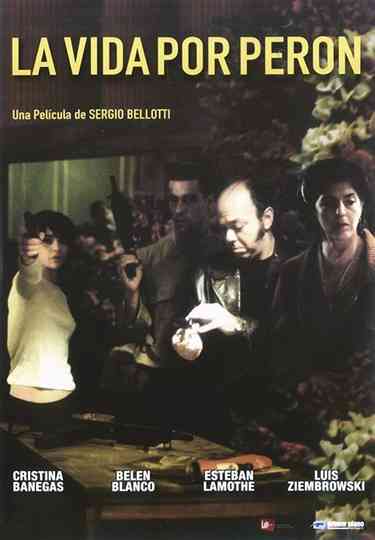 Your Life for Perón Poster